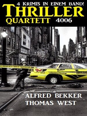 cover image of Thriller Quartett 4006--4 Krimis in einem Band!